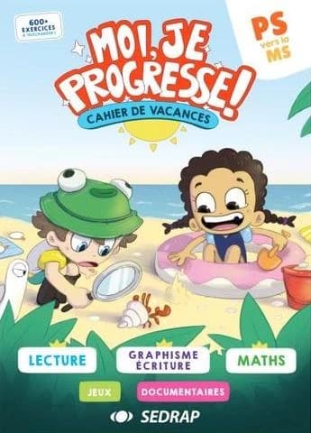 Moi, je progresse ! : Petite Section vers la Moyenne Section ; cahier de vacances