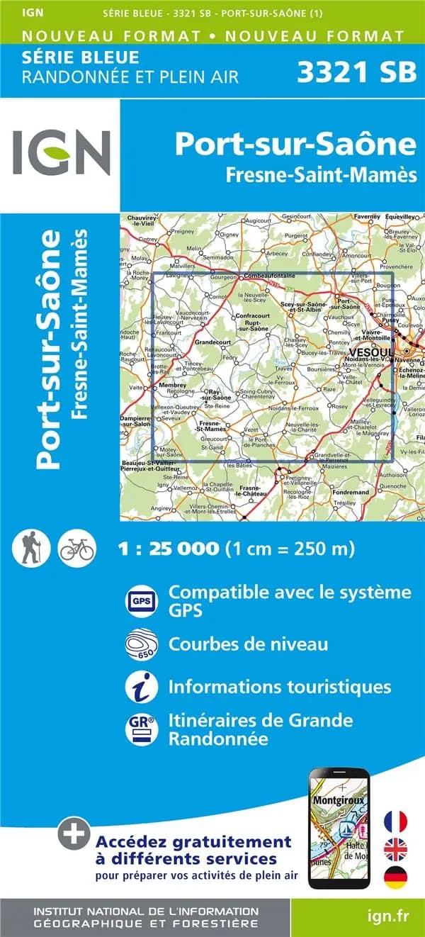 Port-sur-Saône : Fresne-St-Mamès (Éd. 1) réalisé et édité par l'Institut national de l'information géographique et forestière ; [avec la collaboration de la Fédération française de la randonnée pédestre]