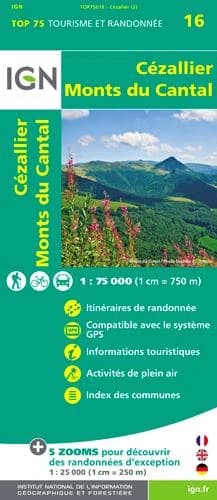 Cézallier - Monts du Cantal (Éd. 2) réalisé et édité par l'Institut national de l'information géographique et forestière ; [avec la collaboration de la] Fédération française de la randonnée pédestre