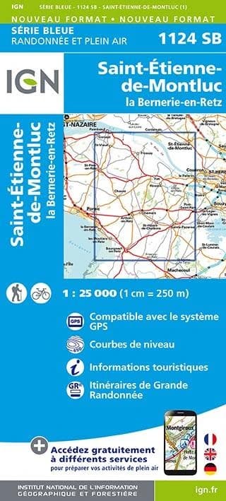 Saint-Étienne-de-Montluc : La Bernerie-en-Retz (Éd. 1) réalisé et édité par l'Institut national de l'information géographique et forestière ; [surcharges] Fédération française de la randonnée pédestre