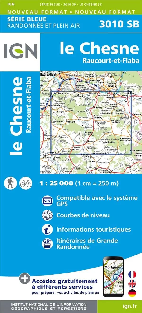 Le Chesne : Raucourt-et-Flaba (Éd. 1) réalisé et édité par l'Institut national de l'information géographique et forestière ; [surcharges] Fédération française de la randonnée pédestre