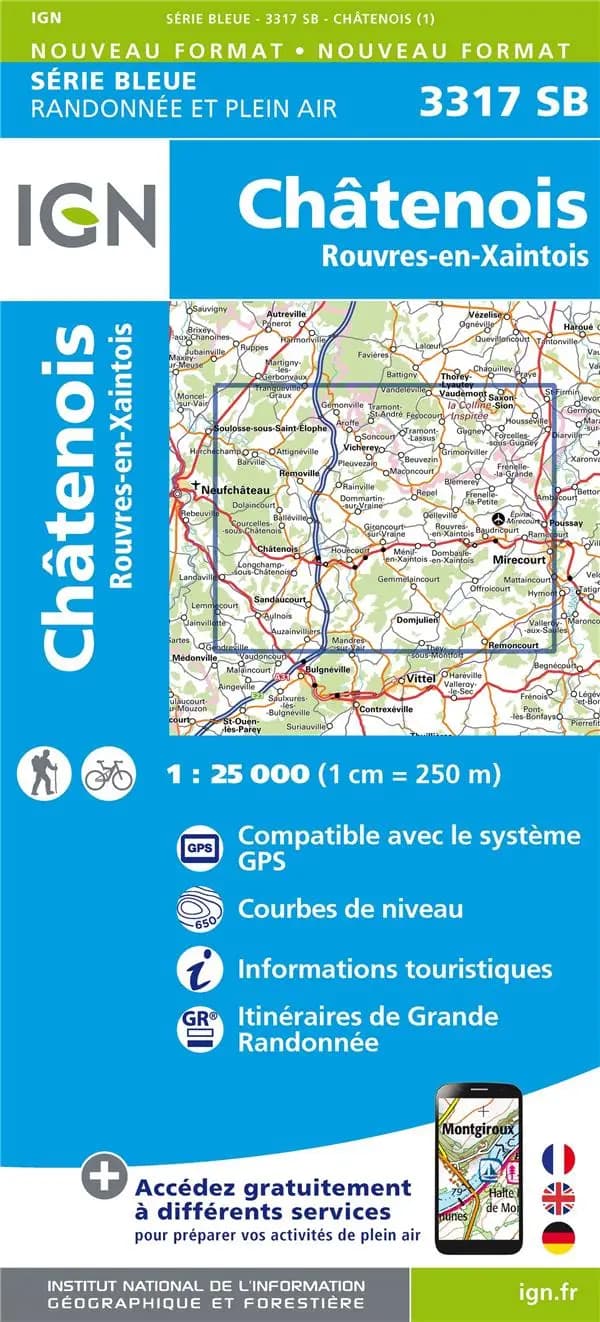 Châtenois : Rouvres-en-Xaintois (Éd. 1) réalisé et édité par l'Institut national de l'information géographique et forestière ; [surcharges] Fédération française de la randonnée pédestre