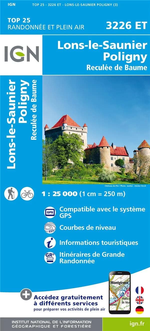 Lons-le-Saunier - Poligny : Reculée de Baume (Éd. 3) Institut national de l'information géographique et forestière ; [avec la collaboration de la Fédération française de la randonnée pédestre]