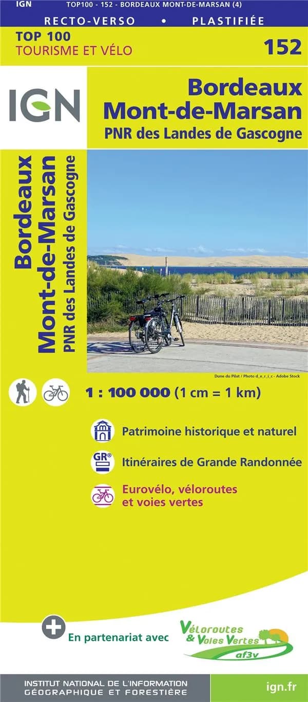 Bordeaux - Mont-de-Marsan : PRN des Landes de Gascogne (Éd. 4) Institut national de l'information géographique et forestière ; [avec la collaboration de la Fédération française de randonnée pédestre]