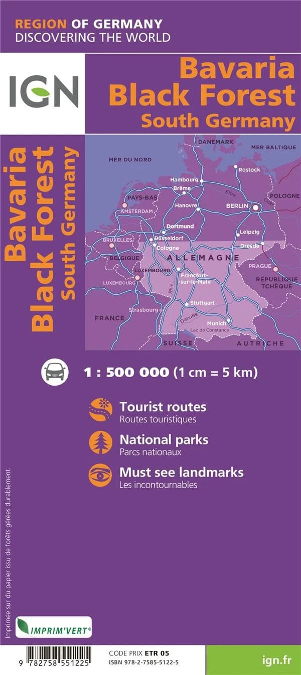 Bavière Forêt Noire : Allemagne sud (2e édition) cartographie MairDumont ; [publié par l']Institut national de l'information géographique et forestière : Bavaria, Black Forest : south Germany