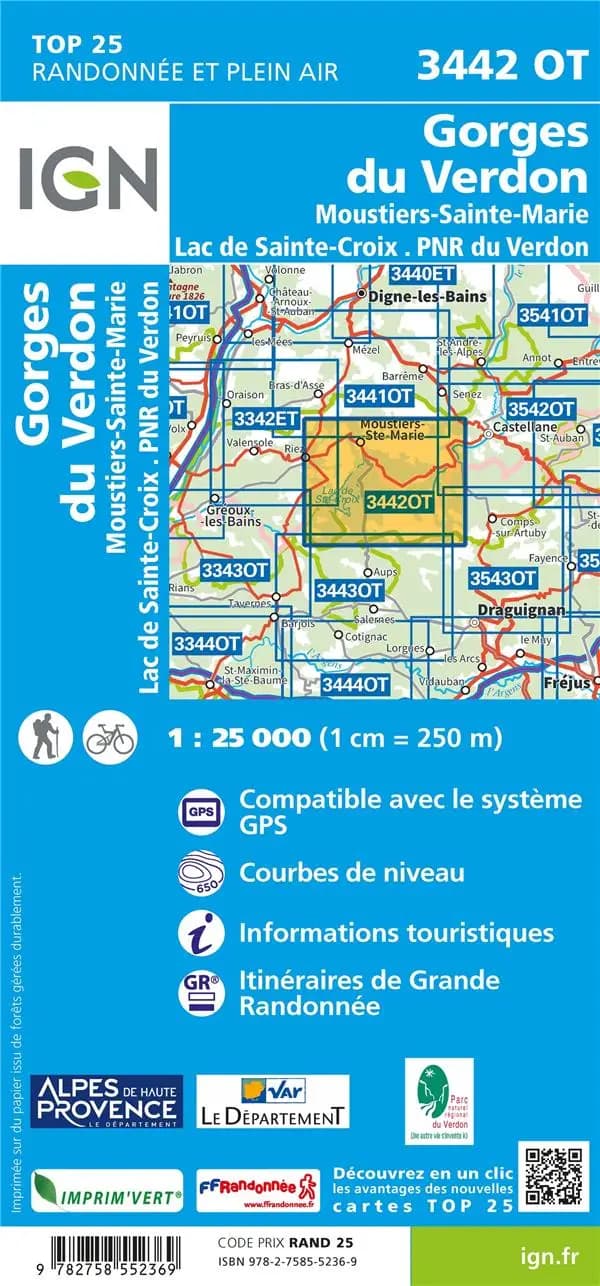 Gorges du Verdon : Moustiers-Sainte-Marie - Lac de S[ain]te-Croix - P[arc] N[aturel] R[égional] du Verdon (Éd. 4) Institut national de l'information géographique et forestière ; [surcharges] Fédération française de la randonnée pédestre