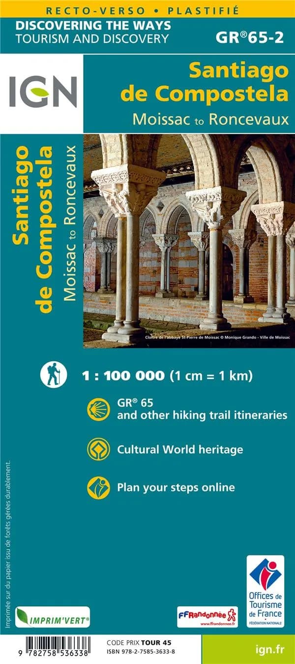 Saint-Jacques-de-Compostelle : de Moissac à Roncevaux : GR 65-2 (2e édition) Institut national de l'information géographique et forestière : Santiago de Compostela : Moissac to Roncevaux