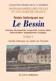 Notes historiques sur le Bessin... ([Reproduction en fac-similé]) par la Société historique du canton de Trévières