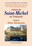 Histoire de Saint-Michel-en-Thiérache ([Reproduction en fac-similé]) par Alfred Desmasures,...