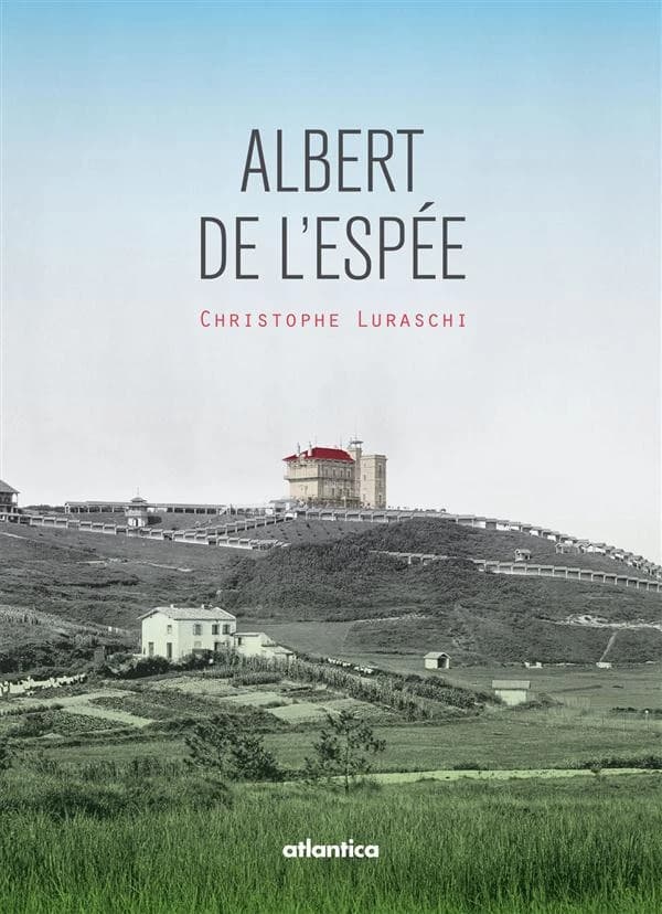Albert de L'Espée, 1852-1918 : Christophe Luraschi