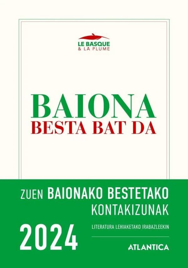 Baiona basta bat da (édition 2024)