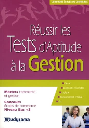 Réussir les tests d'aptitude à la gestion