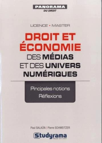 Droit et économie des médias et des univers numériques