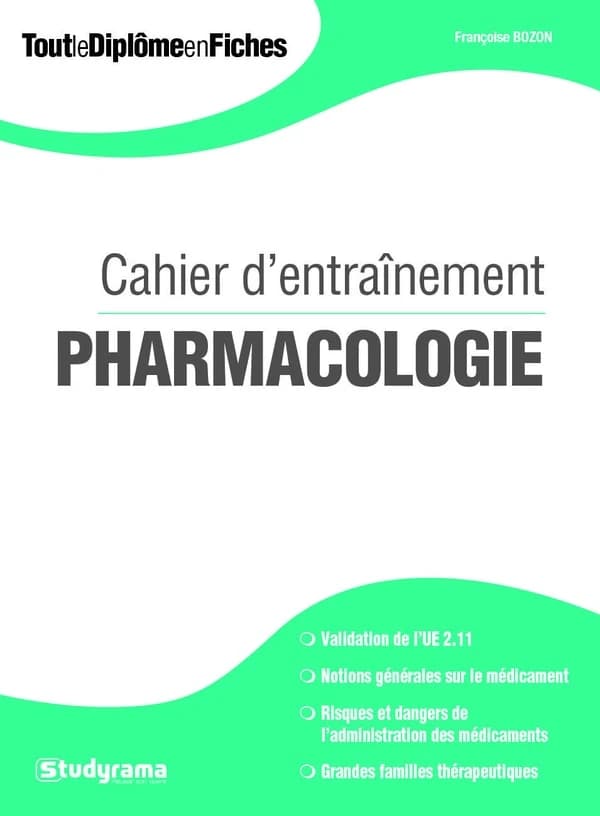 Cahier d'entraînement pharmacologie