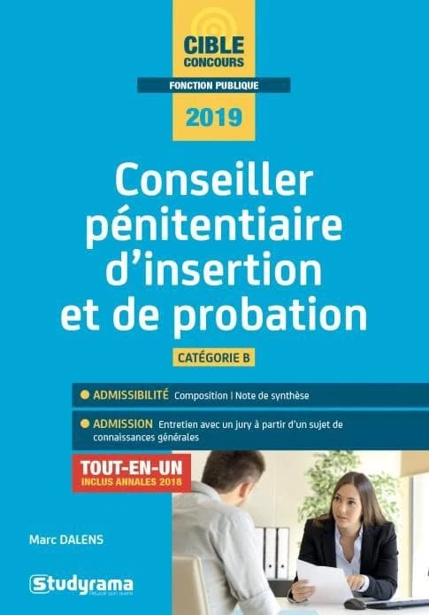 Conseiller pénitentiaire d'insertion et de probation ([Éd.] 2019) Marc Dalens ; ouvrage dirigé par Laurence Brunel