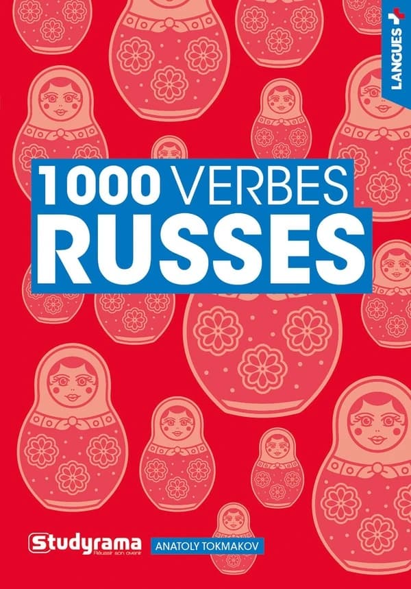 1000 verbes russes (3e éd.) Anatoly Tokmakov