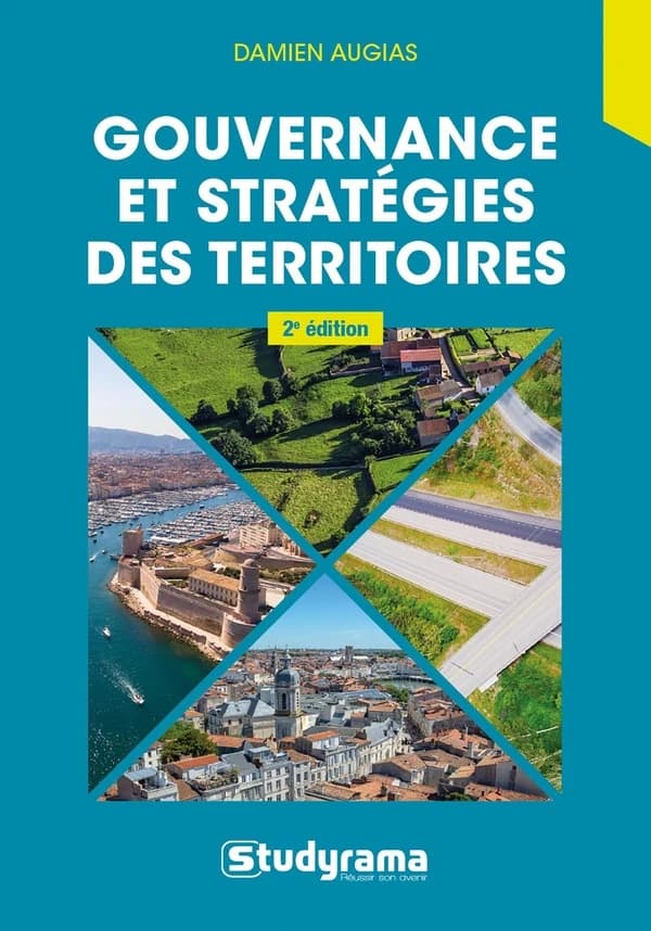 Gouvernance et stratégie des territoires (2e éd.) Damien Augias