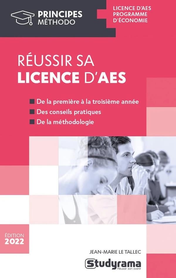Réussir sa licence d'AES (Éd. 2022) Jean-Marie Le Tallec