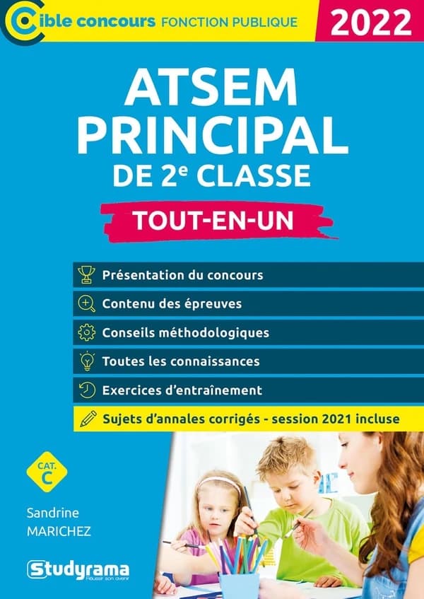 ATSEM principal de 2e classe : tout-en-un ([Éd.] 2022) Sandrine Marichez ; ouvrage dirigé par Laurence Brunel