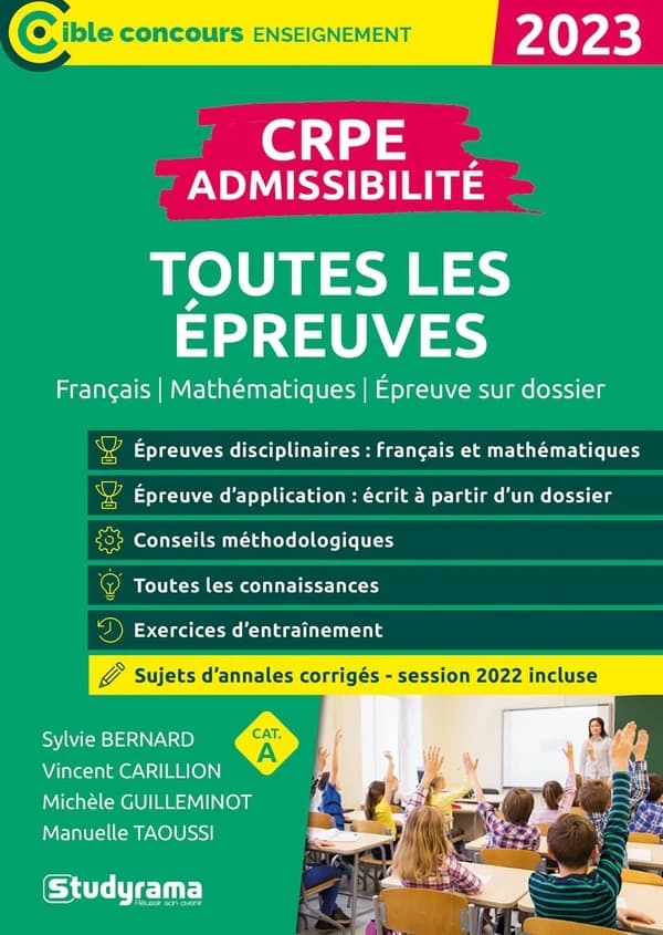 CRPE admissibilité : toutes les épreuves ([Éd.] 2023) Sylvie Bernard, Vincent Carillion, Michèle Guilleminot... [et al.] ; ouvrage dirigé par Laurence Brunel