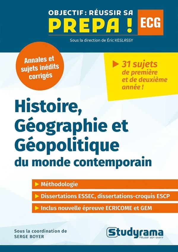 Annales et sujets inédits d'histoire, géographie et géopolitique du monde contemporain : [ECG]