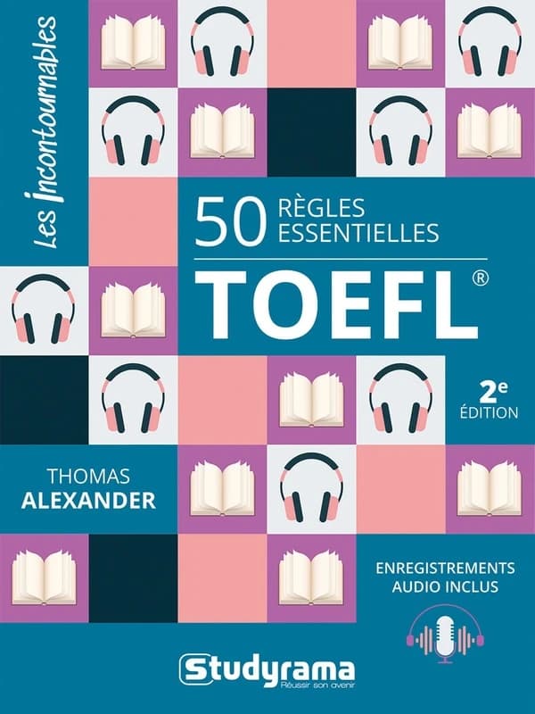 50 Règles Essentielles TOEFL®