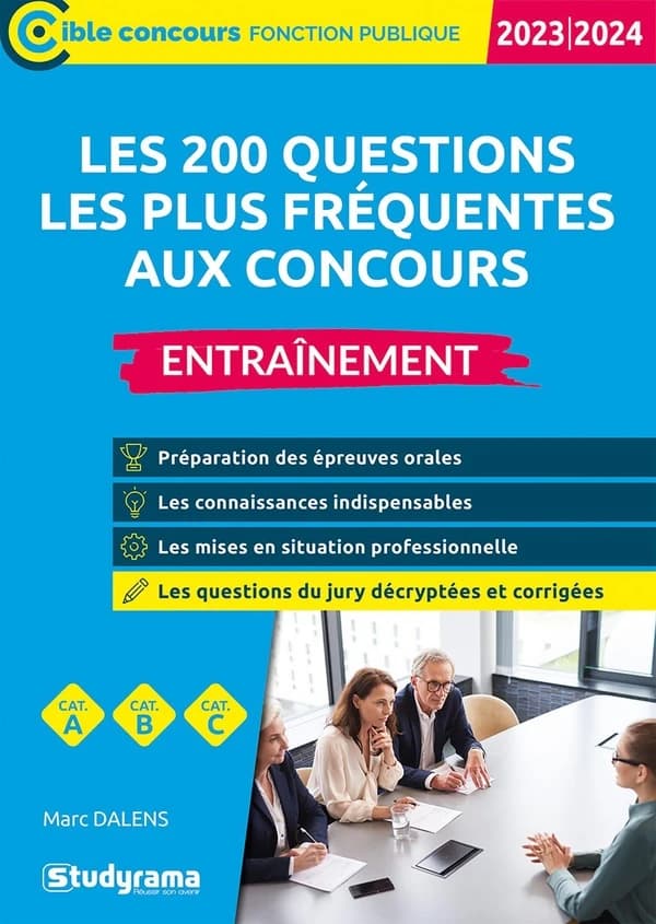 Les 200 questions les plus fréquentes aux concours : entraînement