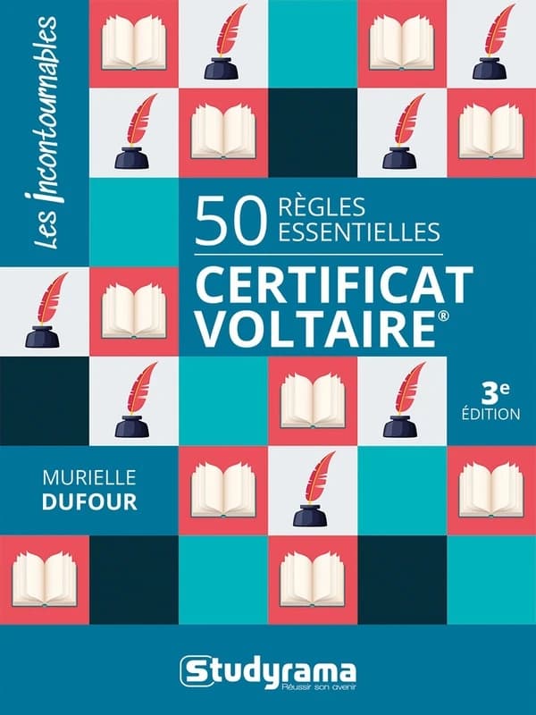 50 règles essentielles, certification Voltaire (3e éd. revue et corrigée) Murielle Dufour