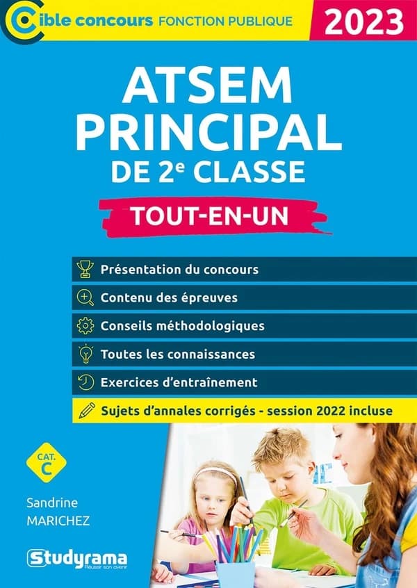 ATSEM principal de 2e classe : tout-en-un ([Éd.] 2023) Sandrine Marichez ; ouvrage dirigé par Laurence Brunel