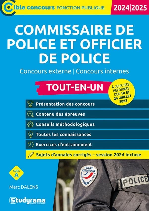 Commissaire de police et officier de police (Nouvelle éd. revue et augmentée) Marc Dalens ; ouvrage dirigé par Laurence Brunel