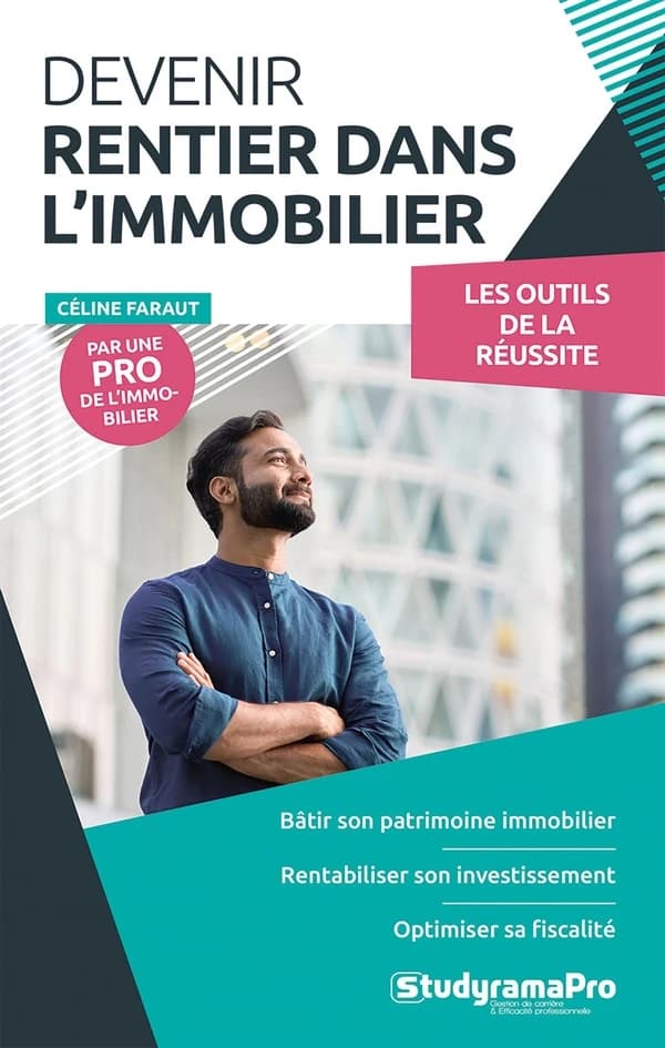 Devenir rentier dans l'immobilier