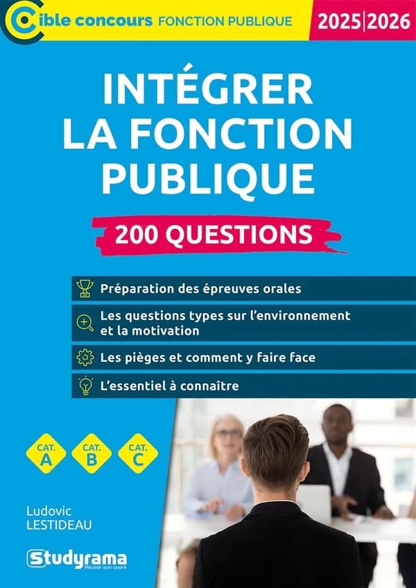 Intégrer la fonction publique, 200 questions