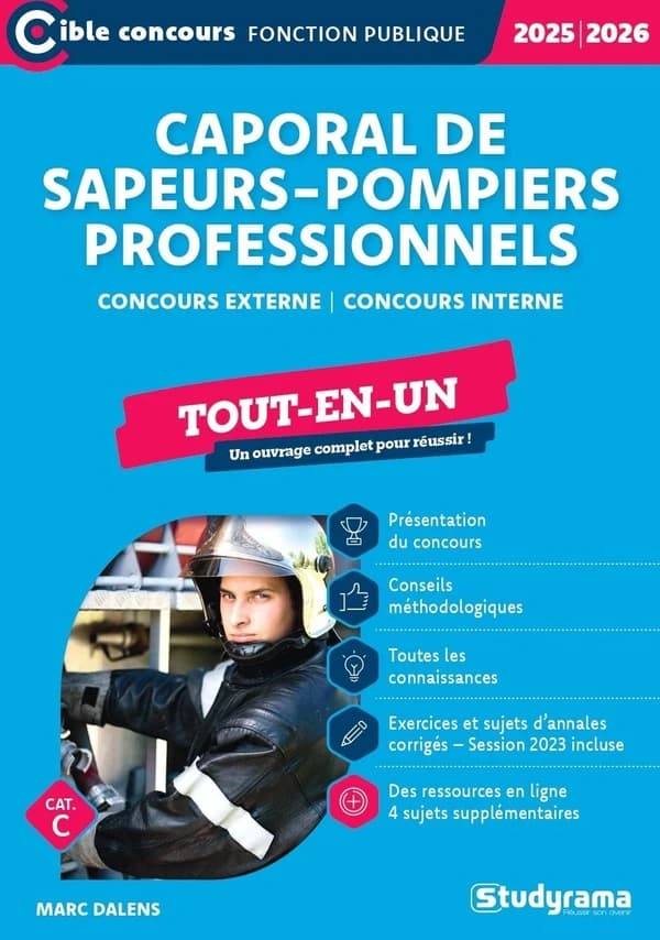 Caporal de sapeurs-pompiers professionnels : Tout-en-un (catégorie C) ; Concours externe Concours interne (édition 2025