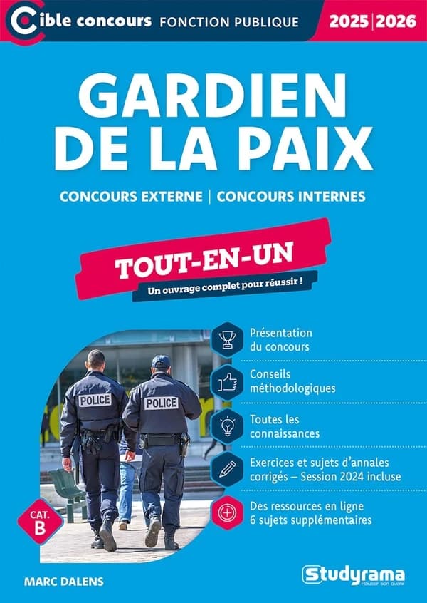 Gardien de la paix : Tout-en-un, concours externe, concours interne - Catégorie B