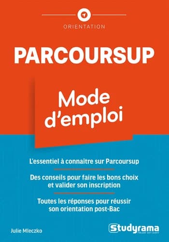 Parcoursup, mode d'emploi !