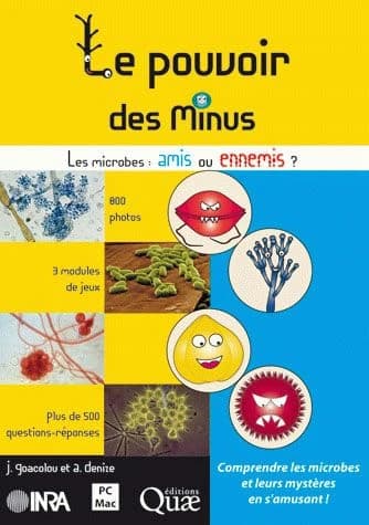 Le pouvoir des minus : les microbes, amis ou ennemis ?
