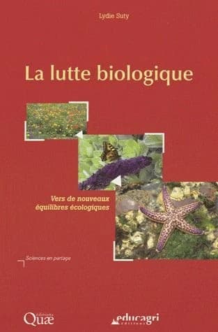 La lutte biologique : vers de nouveaux équilibres écologiques