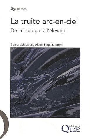La truite arc-en-ciel : biologie et élevage