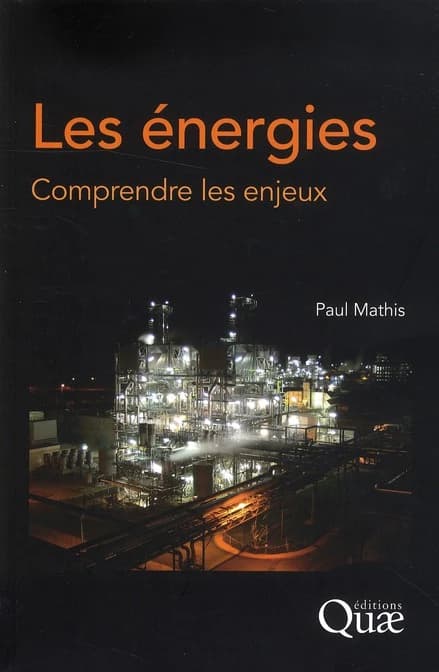 Les énergies : comprendre les enjeux