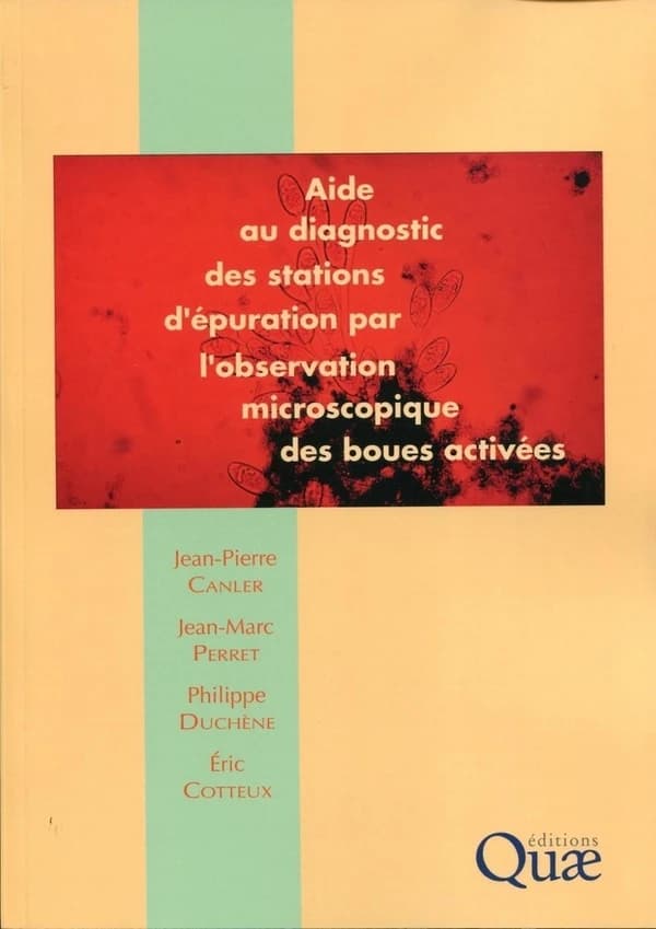 Aide au diagnostic des stations d'épuration par l'observation microscopique des boues activées