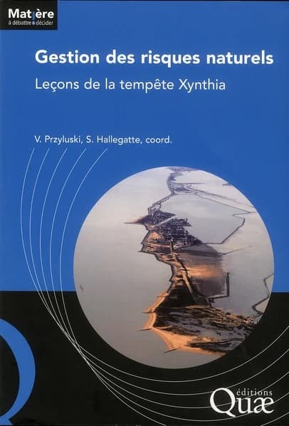 Gestion des risques naturels : leçons de la tempête Xynthia