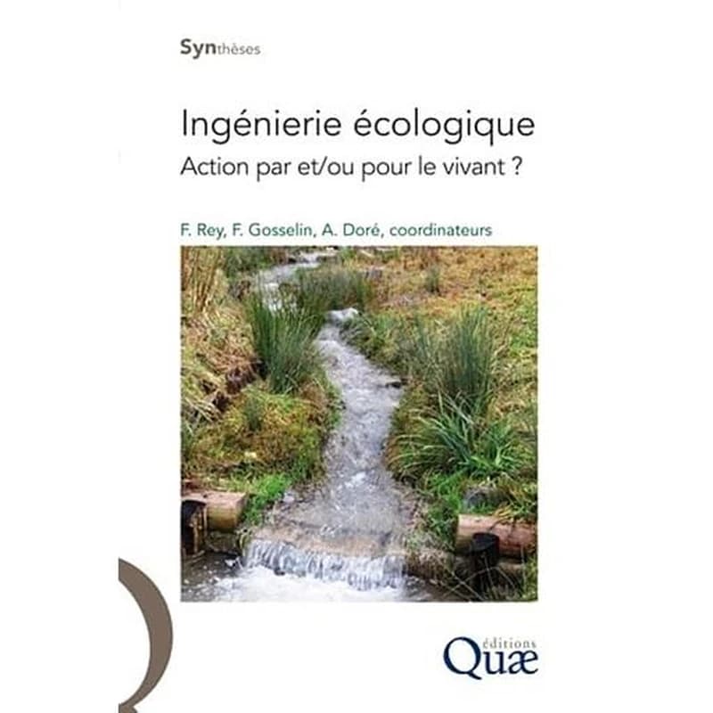Ingénierie écologique - Action par et