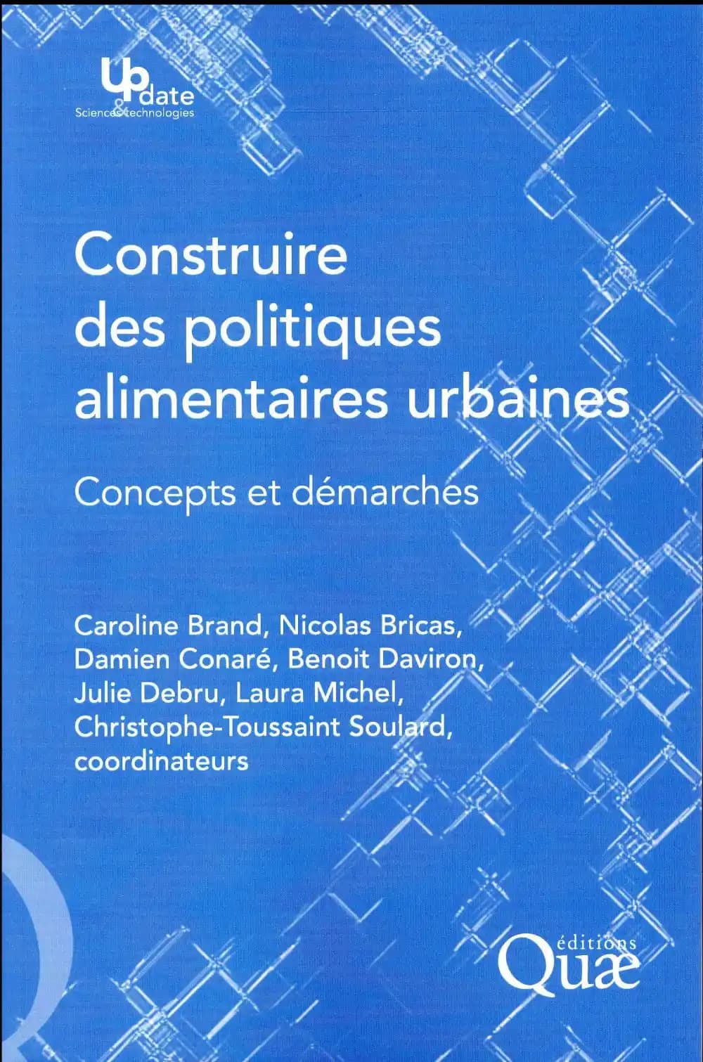 Construire des politiques alimentaires urbaines : concepts et démarches