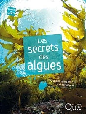 Le secret des algues (Nouvelle éd.) Véronique Véto-Leclerc, Jean-Yves Floc'h