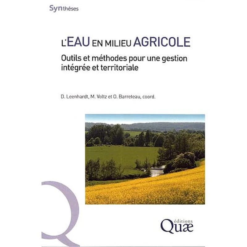 L'eau en milieu agricole : outils et méthodes pour une gestion intégrée et territoriale