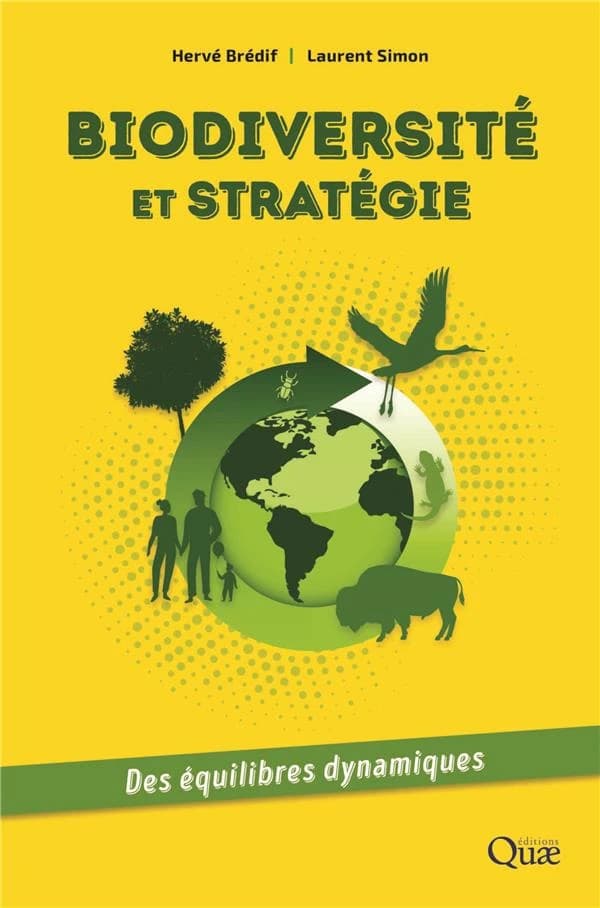 Biodiversité et stratégie : des équilibres dynamiques