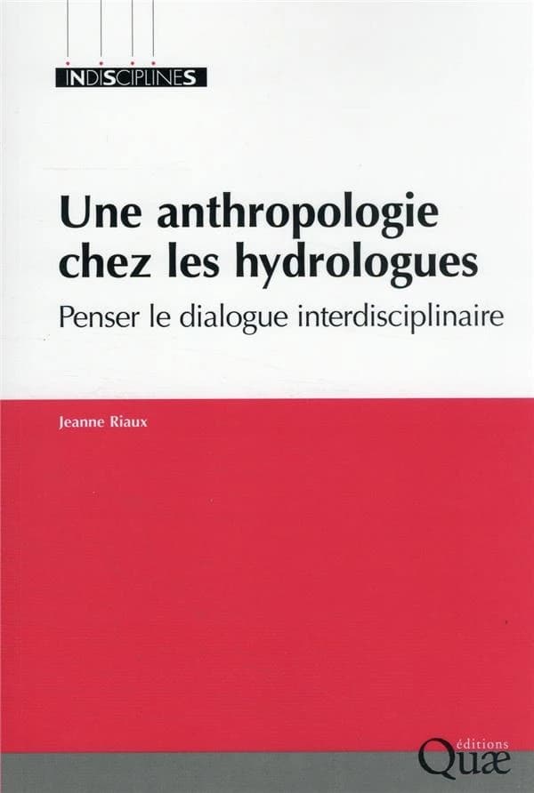 Une anthropologie chez les hydrologues : penser la relation interdisciplinaire