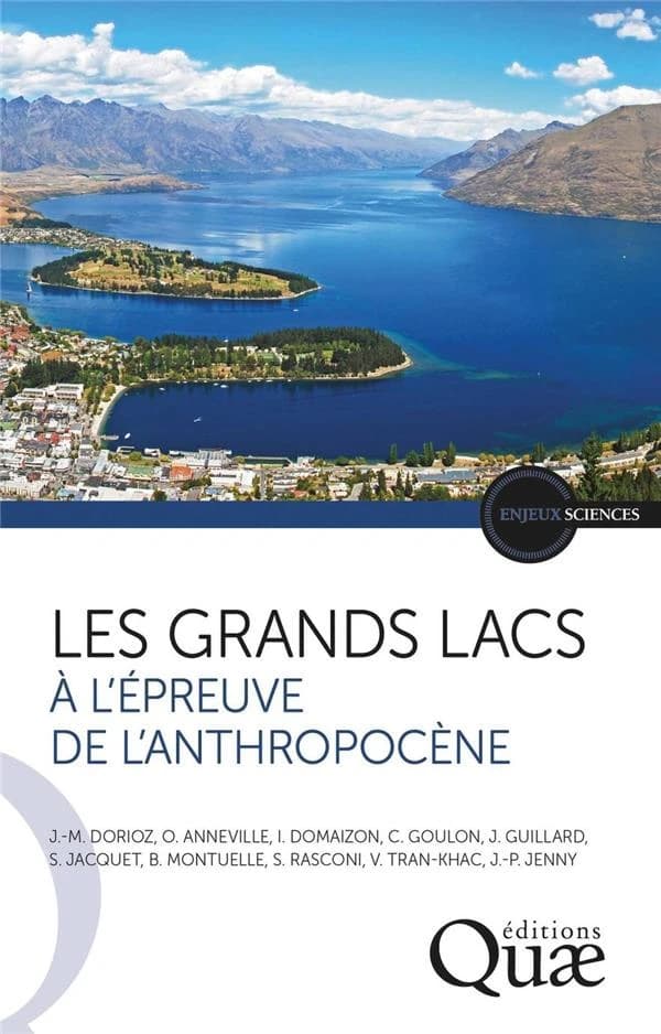 Les grands lacs : à l'épreuve de l'anthropocène