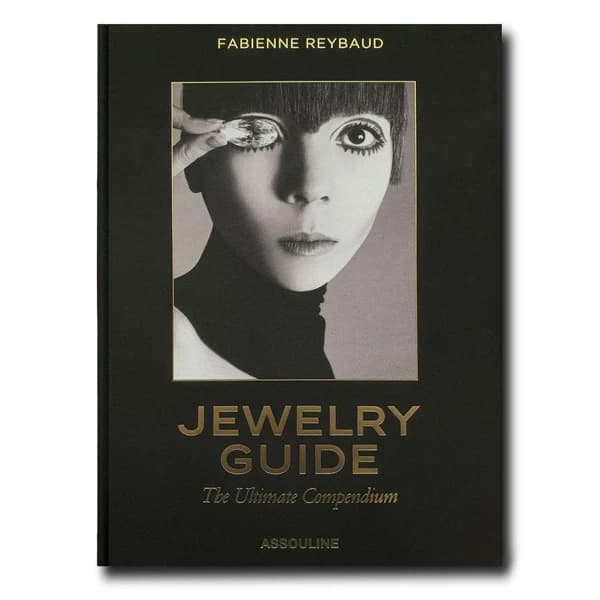 Le guide de la joaillerie : pour les vrais amateurs