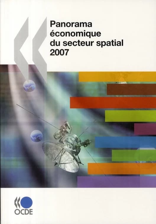 Panorama économique du secteur spatial 2007